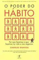Livro O Poder do Hábito Charles Duhigg