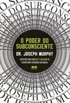 Livro O Poder do Subconsciente Joseph Murphy