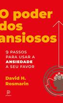 Livro - O poder dos ansiosos