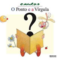 Livro - O ponto e a vírgula Livro - O ponto e a vírgula