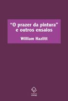 Livro - O prazer da pintura e outros ensaios