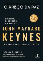 Livro - O preço da paz - dinheiro, democracia e a vida de John Maynard Keynes