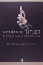 Livro - O PRESENTE DE HITLER