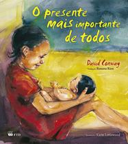 Livro - O presente mais importante de todos