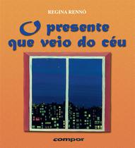 Livro - O presente que veio do céu