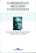 Livro - O presidente segundo o sociólogo