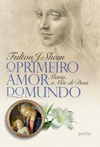 Livro - O primeiro amor do mundo Livro - O primeiro amor do mundo