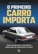 Livro - O primeiro carro importa