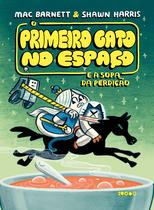 Livro - O Primeiro Gato no Espaço e a sopa da perdição