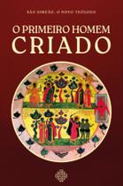 Livro - O primeiro homem criado Livro - O primeiro homem criado
