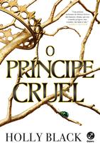 Livro - O príncipe cruel (Vol. 1 O Povo do Ar)