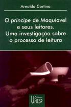 Livro - O Príncipe de Maquiavel e seus leitores