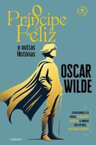 Livro - O Príncipe Feliz e Outras Histórias. Livro - O Príncipe Feliz e Outras Histórias.