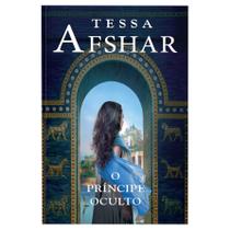 Livro - O príncipe oculto – Um romance histórico de Tessa Afshar para fãs de ficção cristã