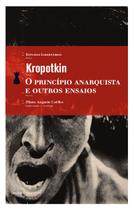 Livro - O Princípio anarquista e outros ensaios