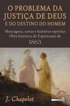 Livro - O problema da justiça de Deus e do destino do homem