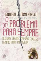 Livro - O problema do pra sempre Livro - O problema do pra sempre