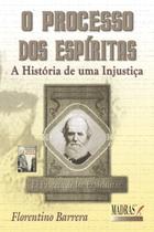 Livro - O processo dos espíritas