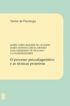 Livro - O processo psicodiagnóstico e as técnicas projetivas