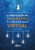 Livro - O Professor de Matemática e a Sala de Aula Virtual