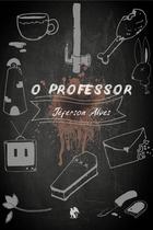 Livro - O professor Livro - O professor