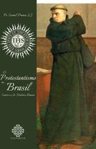 Livro - O Protestantismo no Brasil Livro - O Protestantismo no Brasil