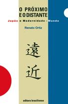 Livro - O próximo e o distante Livro - O próximo e o distante