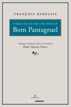 Livro - O Quarto livro dos fatos e ditos heroicos do bom pantagruel