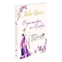 Livro O que Acontece em Londres Julia Quinn Livro O que Acontece em Londres Julia Quinn