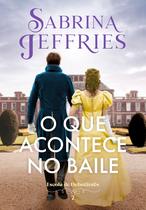 Livro - O que acontece no baile (Escola de Debutantes – Livro 2) Livro - O que acontece no baile (Escola de Debutantes – Livro 2)