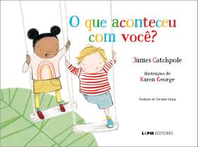 Livro - O que aconteceu com você?