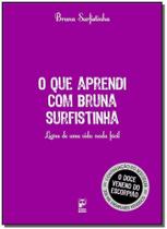 Livro - O que aprendi com Bruna Surfistinha
