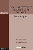 Livro - O que aristóteles pensou sobre o lugar Livro - O que aristóteles pensou sobre o lugar