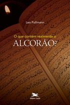 Livro - O que contém realmente o Alcorão?