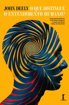 Livro - O que distingue o entendimento humano? Livro - O que distingue o entendimento humano?