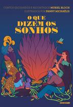 Livro - O que dizem os sonhos Livro - O que dizem os sonhos