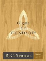 Livro - O que é a Trindade? Livro - O que é a Trindade?