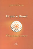 Livro - O que é Deus?