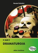Livro - O que é dramaturgia Livro - O que é dramaturgia