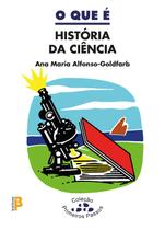 Livro - O que é história da ciência Livro - O que é história da ciência