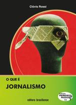 Livro - O que é jornalismo Livro - O que é jornalismo