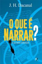 Livro - O que é narrar?