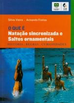 Livro - O que é natação sincronizada e saltos ornamentais