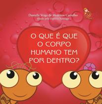 Livro - O que é que o corpo humano tem por dentro?