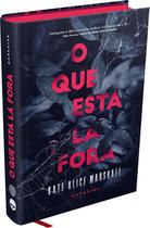 Livro - O Que Está Lá Fora Livro - O Que Está Lá Fora