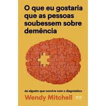 Livro - O que eu gostaria que as pessoas soubessem sobre demência