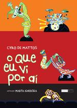 Livro - O que eu vi por aí Livro - O que eu vi por aí