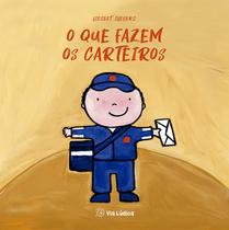 Livro - O que fazem os carteiros Livro - O que fazem os carteiros