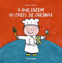 Livro - O que fazem os chefs de cozinha