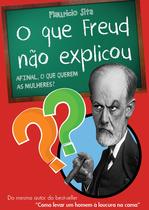 Livro - O que Freud não explicou